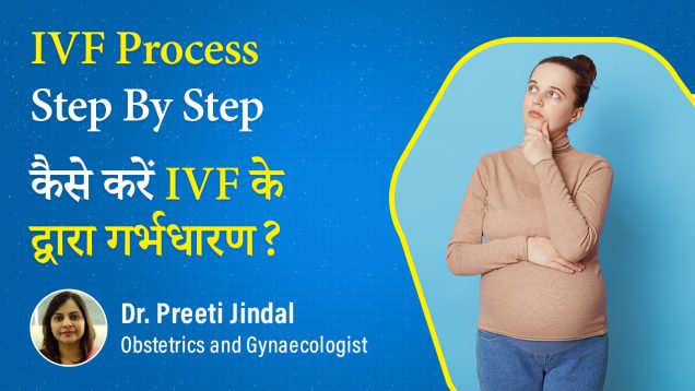 IVF treatment by dr preeti jindal
