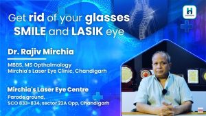 Lasik Eye Surgery (लेजर सर्जरी क्या है) by Dr. Rajeev Mirchia | Specs Removal Surgery