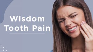 Wisdom Tooth Pain Relief and Treatment | Third Molar Teeth | अकल दाढ़ दर्द करे तो क्या करना चाहिए? | अकल दाढ़ कितनी उम्र में निकलती है? |